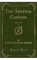 The Arsenal Cannon, Vol. 41: June, 1933 (Classic Reprint)
