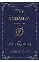 The Sassamon, Vol. 8: February, 1919 (Classic Reprint)