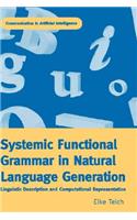 Systemic Functional Grammar & Natural Language Generation