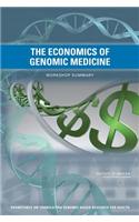 The Economics of Genomic Medicine
