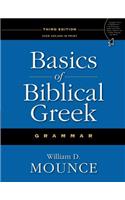 Basics of Biblical Greek Grammar