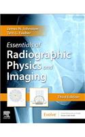 Essentials of Radiographic Physics and Imaging