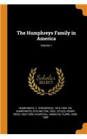 The Humphreys Family in America; Volume 1