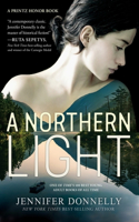 Northern Light: A Printz Honor Winner