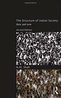 The Structure of Indian Society: Then and Now