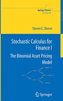 Stochastic Calculus for Finance I: The Binomial Asset Pricing Model(Springer Finance)