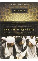 The Shia Revival: How Conflicts Within Islam Will Shape the Future