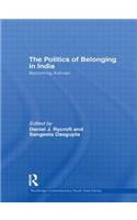 The Politics of Belonging in India