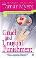 Gruel and Unusual Punishment