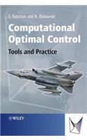 Computational Optimal Control: Tools and Practice