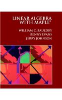 Linear Algebra with Maple Linear Algebra with Maple