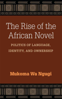 Rise of the African Novel