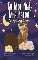 Ka Moe Ngā Mea Katoa - Everything Sleeps