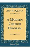 A Modern Church Program (Classic Reprint)