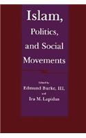 Islam, Politics, and Social Movements