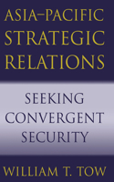 Asia-Pacific Strategic Relations