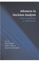 Advances in Decision Analysis