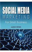 Social Media Marketing for Small Business