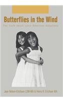 Butterflies in the Wind