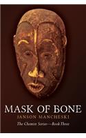 Mask of Bone
