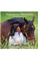 Equestrian Moments