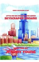 Skyscraper Dreams