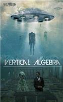 Vertical Algebra