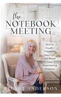 The Notebook Meeting