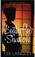 Butterfly's Shadow