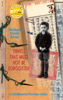 Things That Must Not Be Forgotten