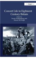 Concert Life in Eighteenth-Century Britain