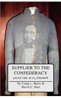 Supplier to the Confederacy: PETER TAIT & CO. LIMERICK. (Colour Edition)