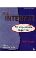 The Internet - No Experience Requied (Paper Only) (No experience required)