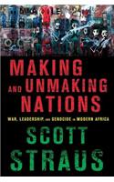 Making and Unmaking Nations