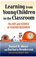 Learning from Young Children in the Classroom
