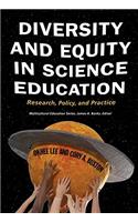 Diversity and Equity in Science Education