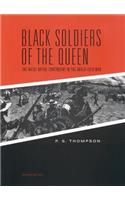 Black Soldiers of the Queen