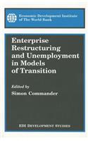 Enterprise Restructuring and Unemployment in Models of Transition