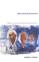 The Cunning of Recognition