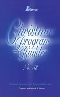 Christmas Program Builder No. 53