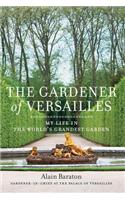 The Gardener of Versailles