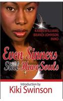 Even Sinners Still Have Souls