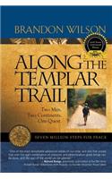 Along the Templar Trail