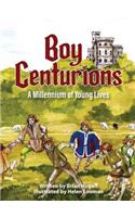 Boy Centurions