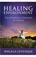 Healing Environment