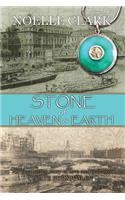 Stone of Heaven and Earth