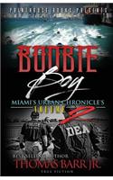 Boobie Boy: Miami's Urban Chronicle's Volume 2