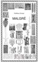 Malgré