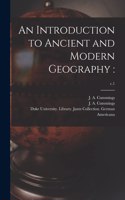 Introduction to Ancient and Modern Geography