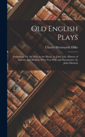 Old English Plays